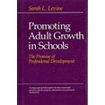 thumbnail image 1 of Pre-Owned Promoting Adult Growth in Schools: The Promise of Professional Development (Hardcover) 0205117287 9780205117284, 1 of 1