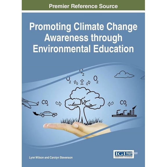 Promoting Climate Change Awareness through Environmental Education, (Hardcover)