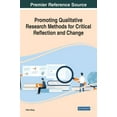 thumbnail image 1 of Promoting Qualitative Research Methods for Critical Reflection and Change, (Hardcover), 1 of 1