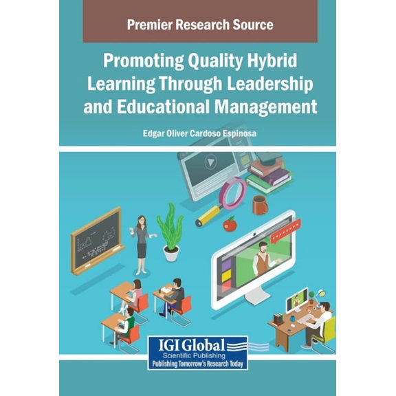 Promoting Quality Hybrid Learning Through Leadership and Educational Management, (Paperback)