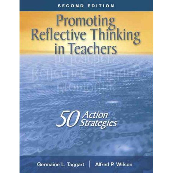 Pre-Owned Promoting Reflective Thinking in Teachers : 50 Action Strategies (Paperback) 9781412909648