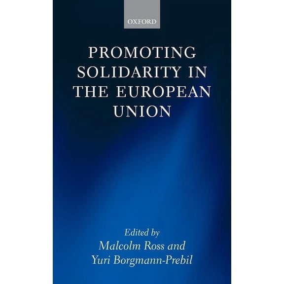 Promoting Solidarity in the European Union, (Hardcover)