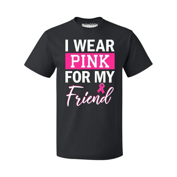 Promotion & Beyond Pink (Ribbon) For My Friend Cancer Awareness Men's T-shirt, M, Black