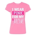thumbnail image 1 of Promotion & Beyond Pink (Ribbon) For My MOM Cancer Awareness Women's T-shirt, 2XL, Azalea Pink, 1 of 2
