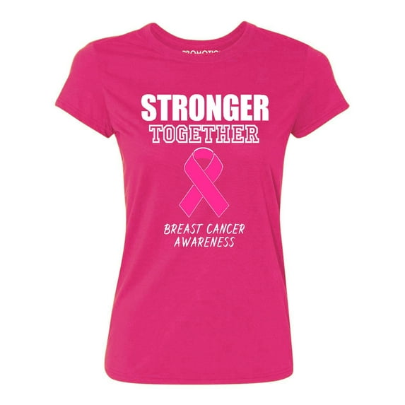 Promotion & Beyond Stronger Together Breast Cancer Awareness Women's T-shirt