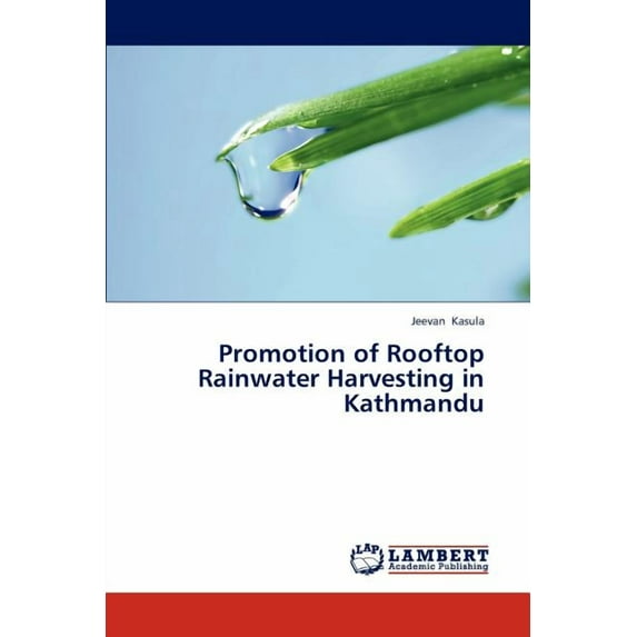 Promotion of Rooftop Rainwater Harvesting in Kathmandu (Paperback)