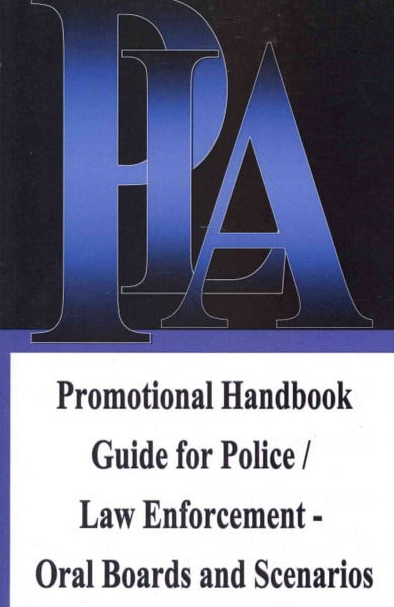 Promotional Handbook Guide for Police / Law Enforcement - Oral Boards ...