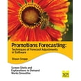 thumbnail image 1 of Promotions Forecasting : Forecast Adjustment Techniques in Software (Paperback), 1 of 1
