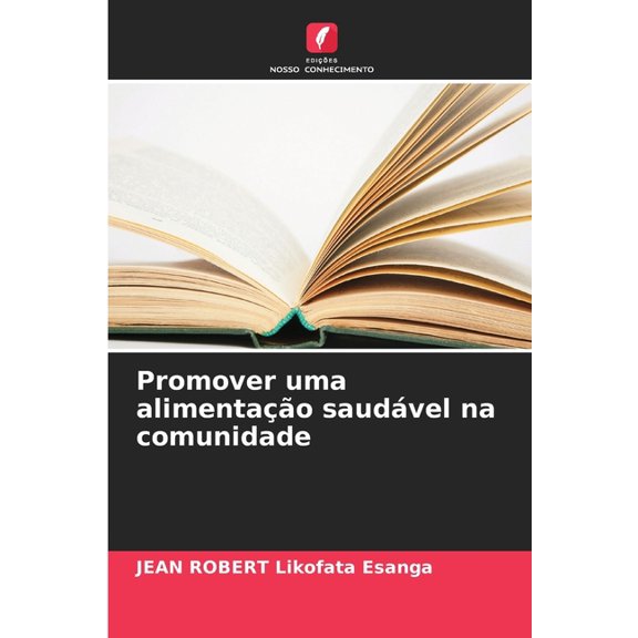 Promover uma alimentao saudvel na comunidade, (Paperback)