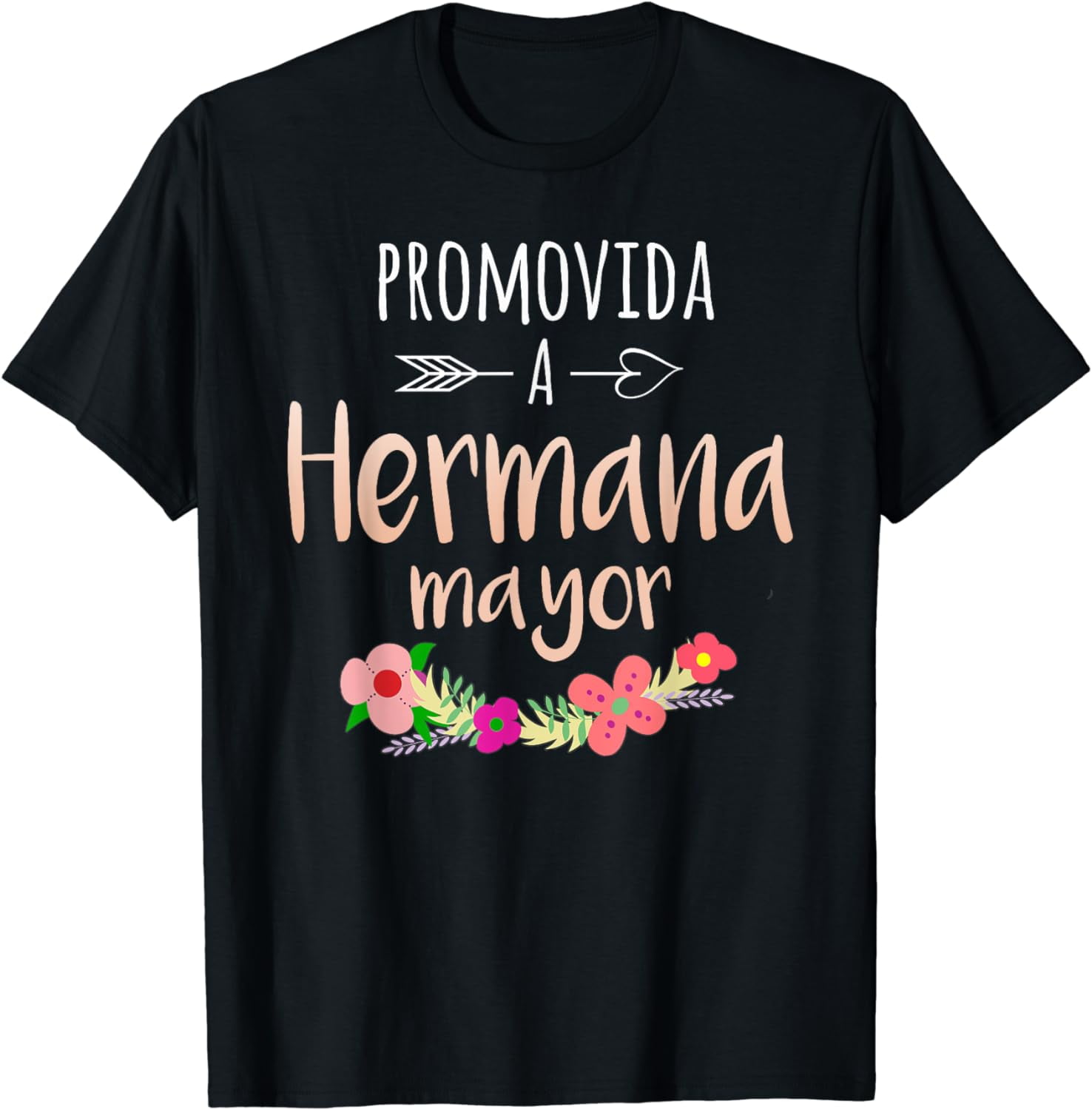Promovida A Hermana Mayor Spanish Baby Shower Older Sister T-Shirt ...