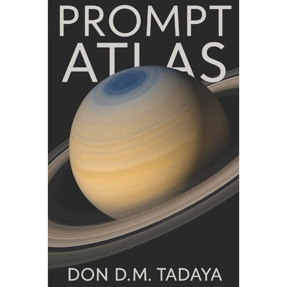 Prompt Atlas: Kronos Edition, (Paperback)