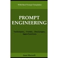 thumbnail image 1 of Prompt Engineering: Techniques, Trends, Challenges, Opportunities, (Paperback), 1 of 1