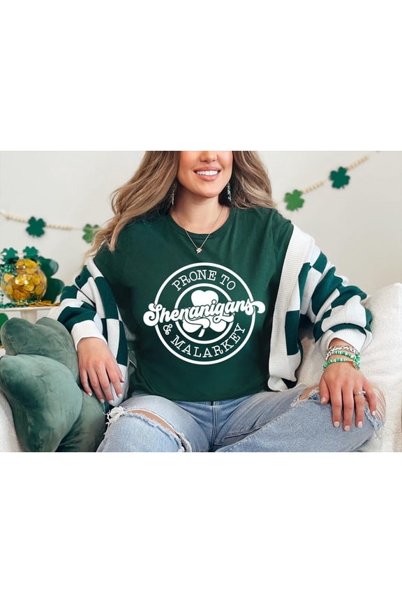 Prone To Shenanigans And Malarkey Shamrock Shirt, St Patrick's Day Shirt, Irish Shirt, St Pattys Day Shirt, St Patrick's Day Tee Tshirt All Size S-5XL