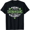 thumbnail image 1 of Prone To Shenanigans & Malarkey Fun Clovers St Patrick's Day T-Shirt, 1 of 3