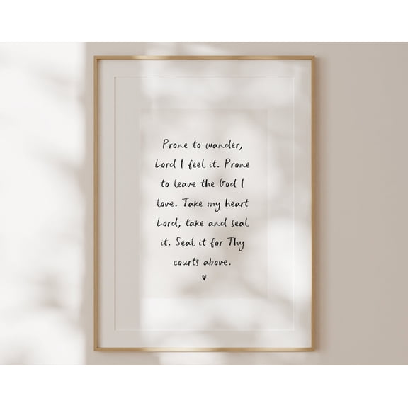 Prone To Wander Art Print, Trendy Decor, Line Art, Encouraging Words, Hand Lettering, Hymn Wall Art, Modern Wall Decor For Living Room, 8x12 UNFRAMED
