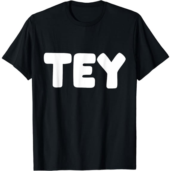 Pronoun Shirt That Says Tey T-Shirt