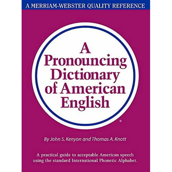 Pronouncing Dictionary of American English