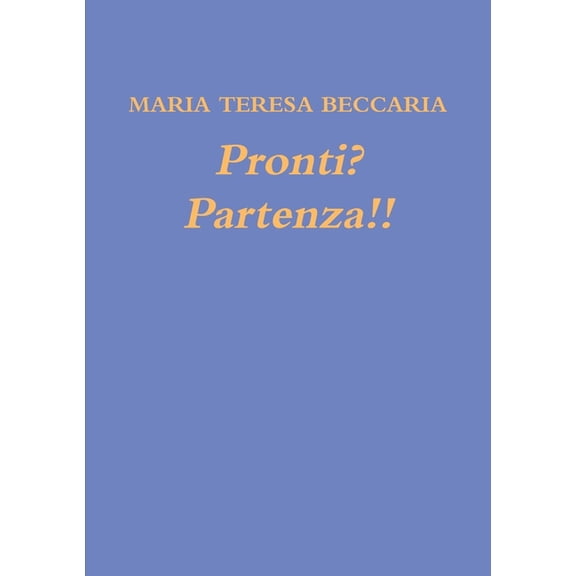Pronti? Partenza!!, (Paperback)