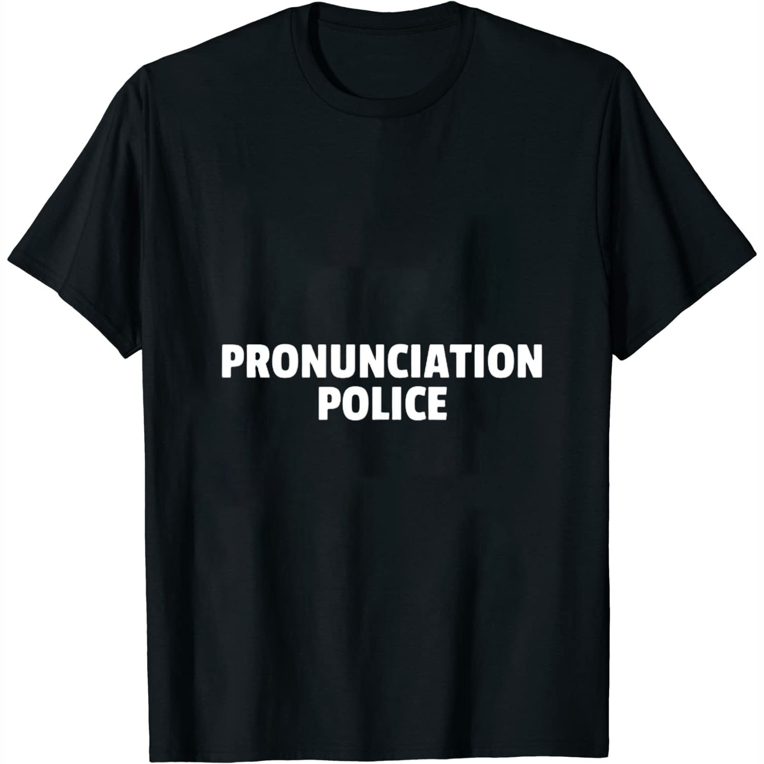 Pronunciation Police Language Teaching Enthusiast Womens TShirt Black