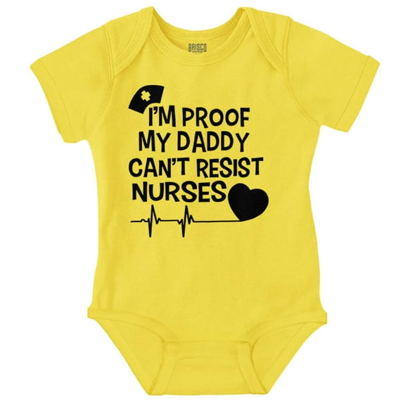 Proof Daddy Can't Resist Nurses Heart Romper Boys or Girls Infant Baby Brisco Brands 12M