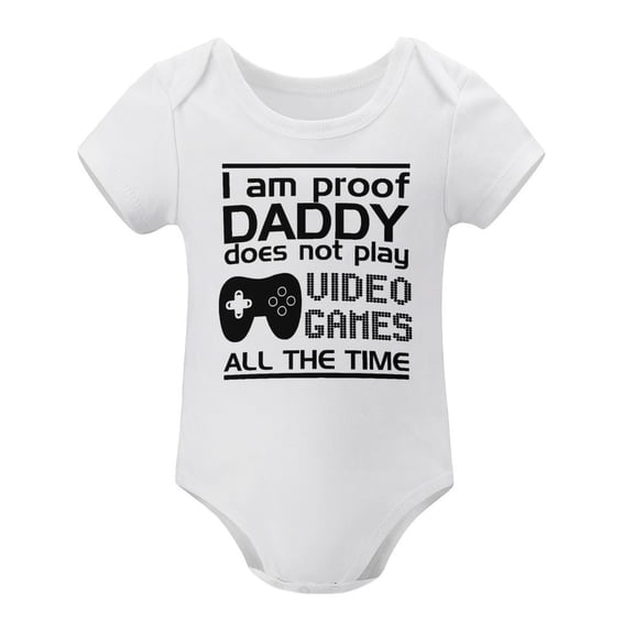 Proof Daddy Does Not Play Video Games All The Time - Baby Clothes - Funny Newborn Bodysuit Outfits for Boys White-style-1 3months