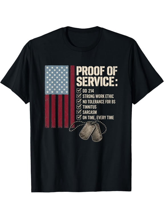 Proof of Service DD214 Funny Veteran Military Checklist T-Shirt - Classic Military veteran tee Unisex 100% Cotton Crew Neck T-Shirt Breathable Casual Everyday Wear Affordable Graphic Soft Cheap t shi