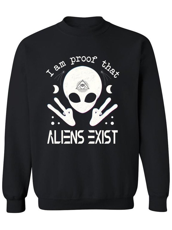 Proof That Alien Exist Sweatshirt Men -Image by Shutterstock, Male Small