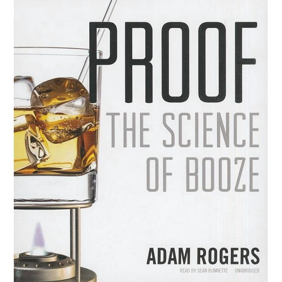 Proof: The Science Of Booze