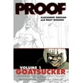 thumbnail image 1 of Proof Volume 1: Goatsucker (Paperback), 1 of 4