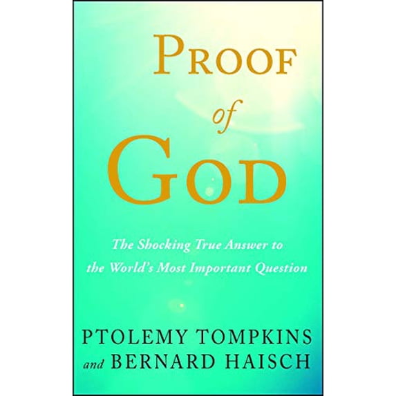 Pre-Owned Proof of God (Paperback) 1501161547 9781501161544
