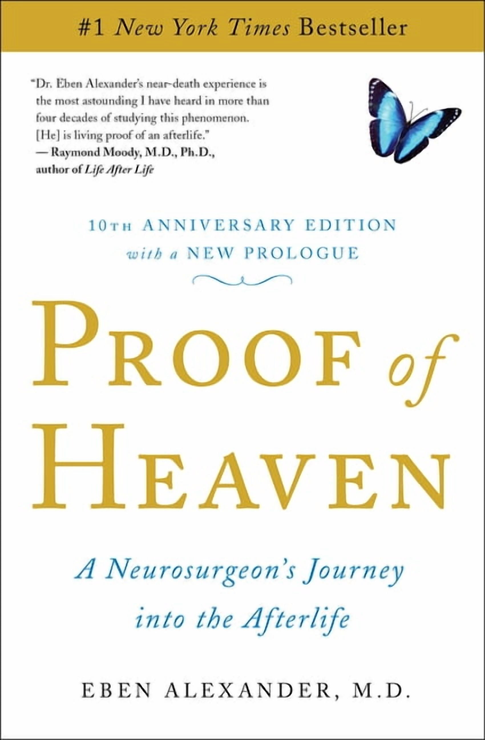 Proof of Heaven: A Neurosurgeon's Journey Into the Afterlife, (Paperback)