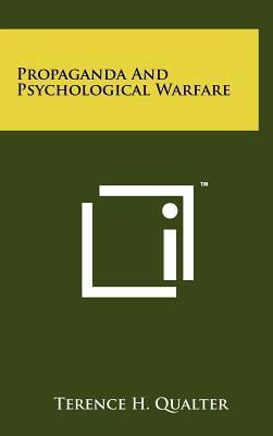 Propaganda And Psychological Warfare (Hardcover)