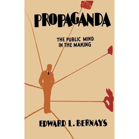 Pre-Owned Propaganda (Paperback) by Edward L Bernays
