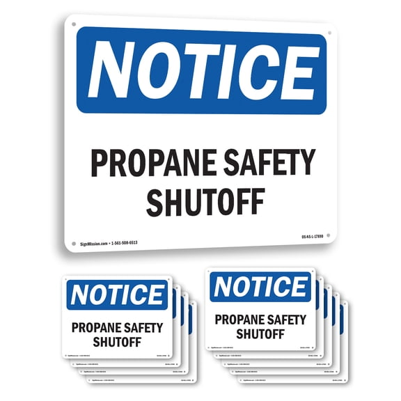 Propane Safety Shutoff OSHA Notice Rigid Plastic Sign 24 Inch x 18 Inch - 10 Pack