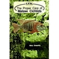 thumbnail image 1 of Pre-Owned The Proper Care of Malawi Cichlids (Hardcover) 0866223673 9780866223676, 1 of 1