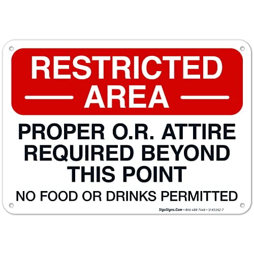 Proper OR Attire Required This Point No Flammable Anesthetics Or Agents