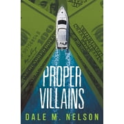 Proper Villains, Paperback