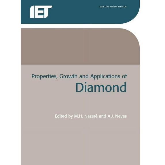 Properties, Growth and Applications of Diamond, (Paperback)