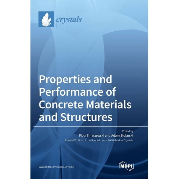 Properties and Performance of Concrete Materials and Structures, (Hardcover)