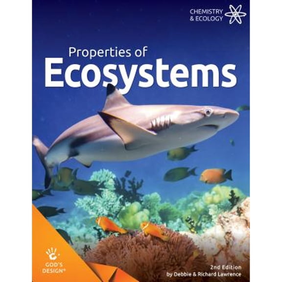 Pre-Owned Properties of Ecosystems (Paperback) by Debbie & Richard Lawrence