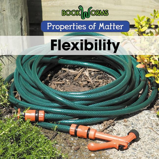 Properties of Matter: Flexibility (Hardcover) - Walmart.com