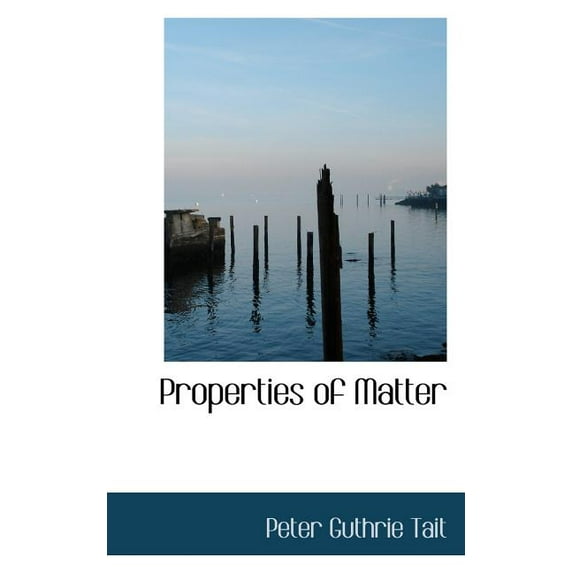 Properties of Matter (Paperback)