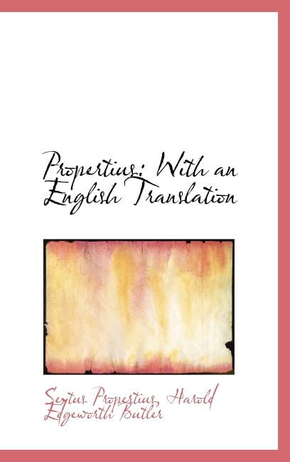 Propertius: With an English Translation Hardcover