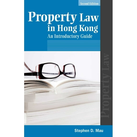 Property Law in Hong Kong : An Introductory Guide, Second Edition (Paperback)