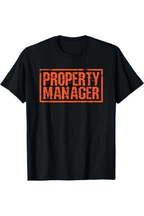 Property Manager Graphic T-Shirt Unisex Crew Neck Short Sleeve Real Estate Management Casual Work Tee For Men Women