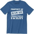 thumbnail image 1 of Property Of Hawaii Correctional Facility -Prison Cool Fashion Men's T-Shirt, 1 of 4