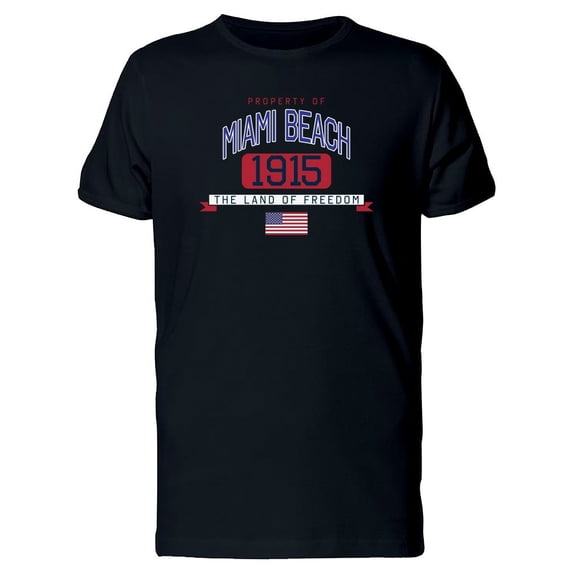 Property Of Miami Beach, Freedom Tee Men's -Image by Shutterstock