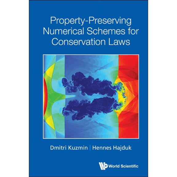 Property-Preserving Numerical Schemes for Conservation Laws, (Hardcover)