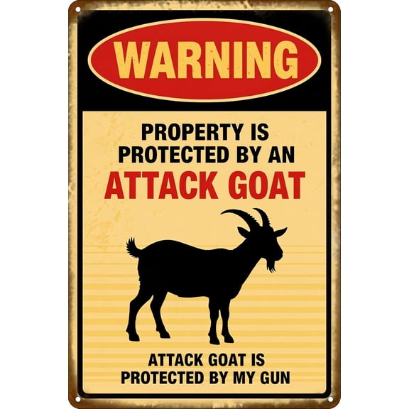 Property is Protected by an Attack Goat Funny Patio Warning Vintage Metal Tin Signs Rustic Wall Art Decor Plaque for Home Farmhouse Farm Bar Pub Decorative 12x8 inches