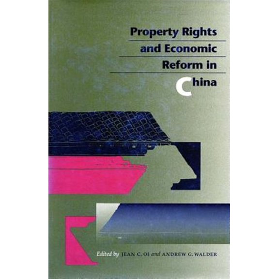 Pre-Owned Property Rights and Economic Reform in China (Paperback)